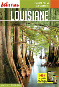 GUIDE LOUISIANE 2016 CARNET PETIT FUTE