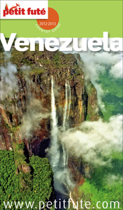Guide Venezuela 2012/2013 Petit Futé