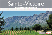 Guide Sainte-victoire Grand Site De France 2015 Petit Futé