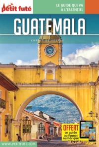 GUATEMALA 2016 CARNET PETIT FUTE