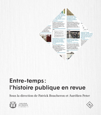 ENTRE-TEMPS : L'HISTOIRE PUBLIQUE EN REVUE