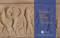 Ougarit, entre Orient et Occident