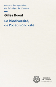 LA BIODIVERSITE, DE L'OCEAN A LA CITE