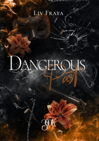 Dangerous Past