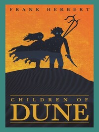 CHILDREN OF DUNE (DUNE 3)