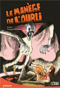 LE MANEGE DE L'OUBLI