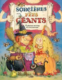 SORCIERES, FEES, GEANTS