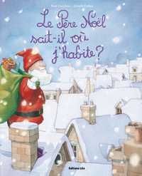 LE PERE NOEL SAIT-IL OU J'HABITE