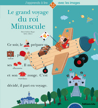 LE GRAND VOYAGE DU ROI MINUSCULE