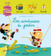 LES AVENTURIERS DU JARDIN