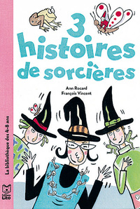 3 HISTOIRES DE SORCIERES