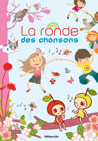 LIVRE LA RONDE DES CHANSONS