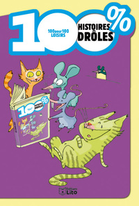 100 % HISTOIRES DROLES