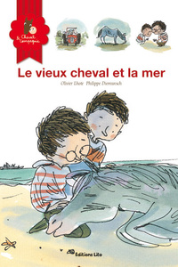LE VIEUX CHEVAL ET LA MER