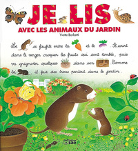JE LIS AVEC LES ANIMAUX DU JARDIN