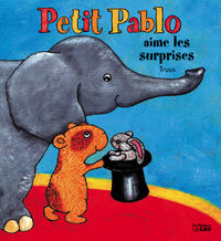 PETIT PABLO AIME LES SURPRISES