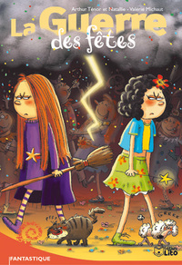 LA GUERRE DES FETES