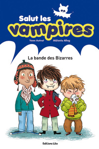 LA BANDE DES BIZARRES