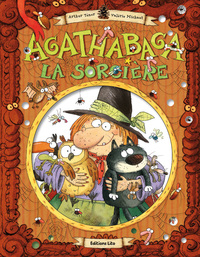 AGATHABAGA LA SORCIERE