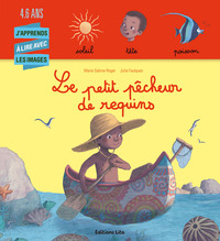 LE PETIT PECHEUR DE REQUINS