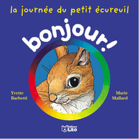 LA JOURNEE DU PETIT ECUREUIL