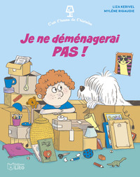 JE VEUX PAS DEMENAGER