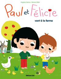 PAUL ET FELICIE VONT LA FERME