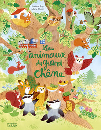 LES ANIMAUX DU GRAND CHENE