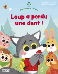 HEURE HISTOIRE LOUP DENT