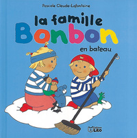 LA FAMILLE BONBON EN BATEAU