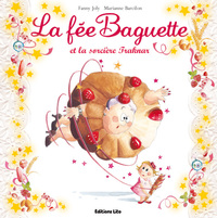 La fée Baguette et la sorcière Traknar