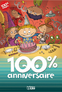 100 % ANNIVERSAIRE