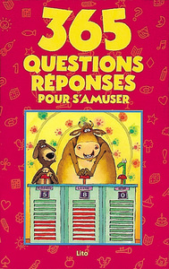 365 QUESTIONS-REPONSES POUR S'AMUSER