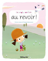 LIVRE MOTS SOURIRES AU REVOIR