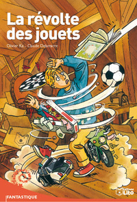 LA REVOLTE DES JOUETS