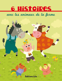 LIVRE 6 HISTOIRES ANIM. FERME