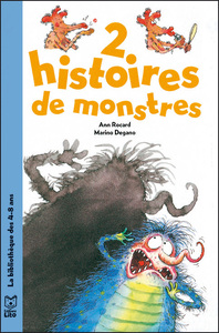 2 HISTOIRES DE MONSTRES