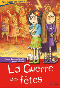 LA GUERRE DES FETES