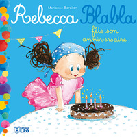 Rebecca Blabla fête son anniversaire