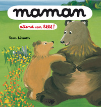 MAMAN ATTEND UN BEBE !