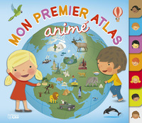 LIVRE MON PREMIER ATLAS ANIME