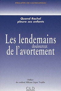 LENDEMAINS DOULOUREUX DE L'AVORTEMENT