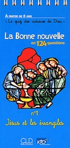 JESUS ET LES EVANGILES (QUIZ N1)