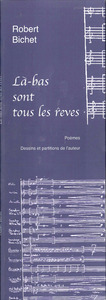 LA-BAS SONT TOUS LES RÊVES