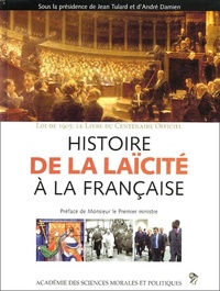 HISTOIRE DE LA LAICITE A LA FRANCAISE