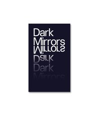 DARK MIRRORS