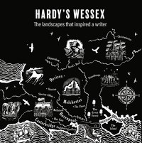 HARDY'S WESSEX - THE LANDSCAPES THAT INSPIRED A WRITER - ILLUSTRATIONS, COULEUR