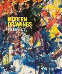 MODERN DRAWINGS: THE KARSHAN GIFT - ILLUSTRATIONS, COULEUR