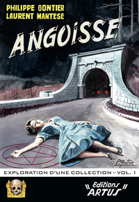 Angoisse, exploration d'une collection - Volume 1