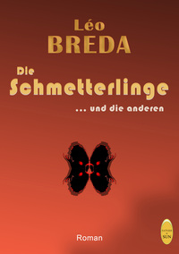 DIE SCHMETTERLINGE  UND DIE ANDEREN